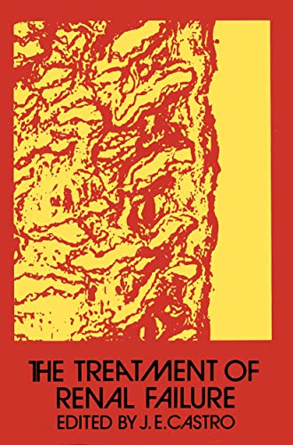 The Treatment of Renal Failure by Je Castro | ISBN-13 9789401177061