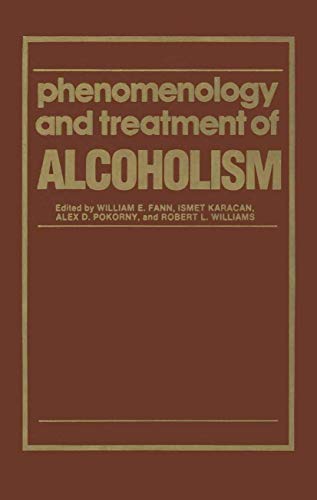 Phenomenology and Treatment of ALCOHOLISM by We Fann | ISBN-13 9789401177115