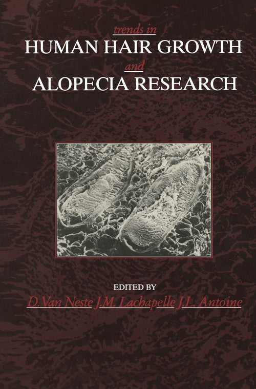 Trends in Human Hair Growth and Alopecia Research by Dominique Van Neste | ISBN-13 9789401178754