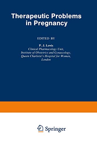 Therapeutic Problems in Pregnancy by Pj Lewis | ISBN-13 9789401179294