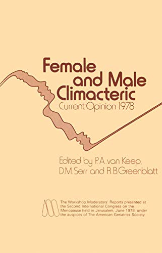 Female and Male Climacteric by Pa Van Keep | ISBN-13 9789401197229