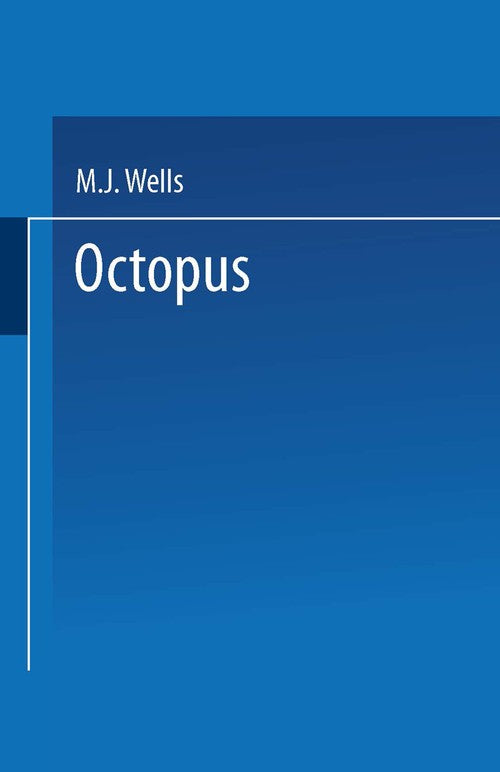 Octopus by M J Wells ISBN 9789401724708