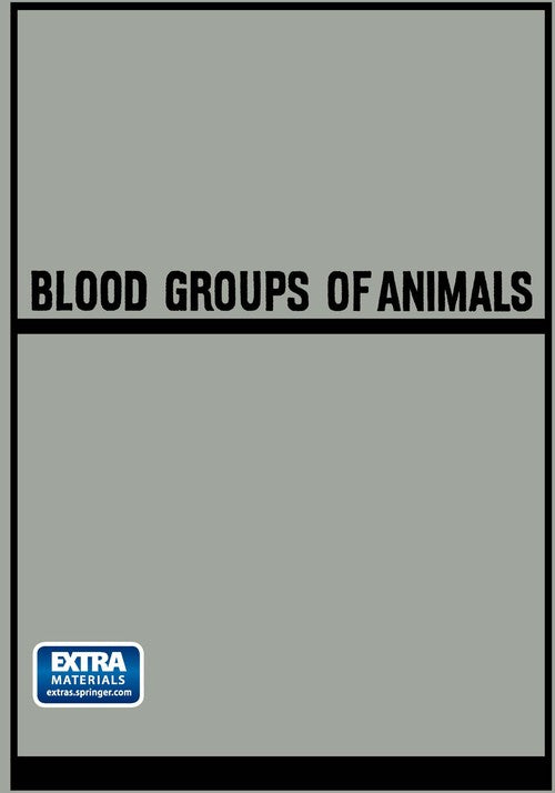 Blood Groups of Animals by European Group | ISBN-13 9789401758345