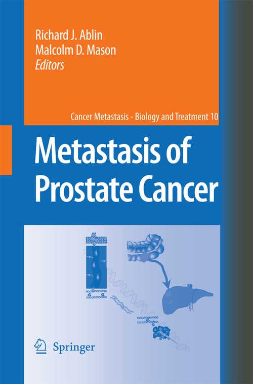 Metastasis of Prostate Cancer by Richard J Ablin | ISBN-13 9789401781527