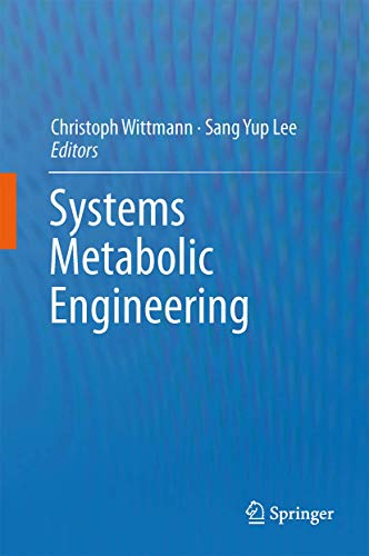 Systems Metabolic Engineering by Christoph Wittmann | ISBN-13 9789401783194