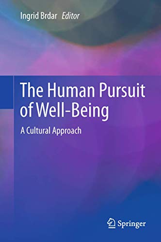 The Human Pursuit of Well-Being by Ingrid Brdar | ISBN-13 9789401783330