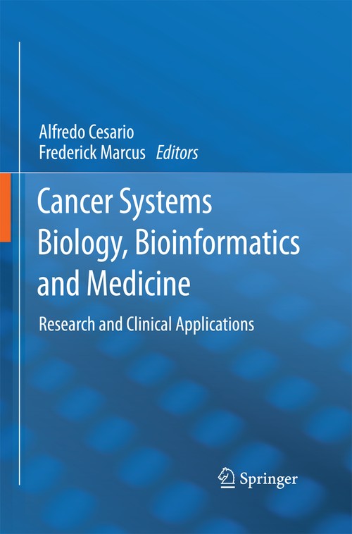 Cancer Systems Biology, Bioinformatics and Medicine by Alfredo Cesario | ISBN-13 9789401783651