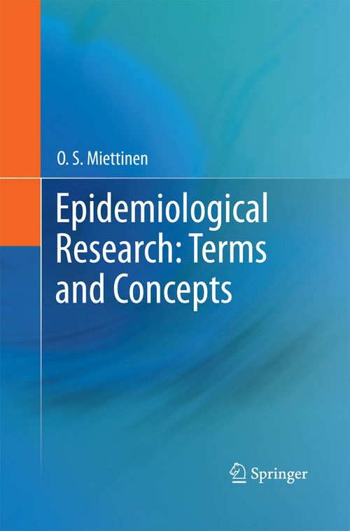 Epidemiological Research: Terms and Concepts by O S Miettinen | ISBN-13 9789401784368