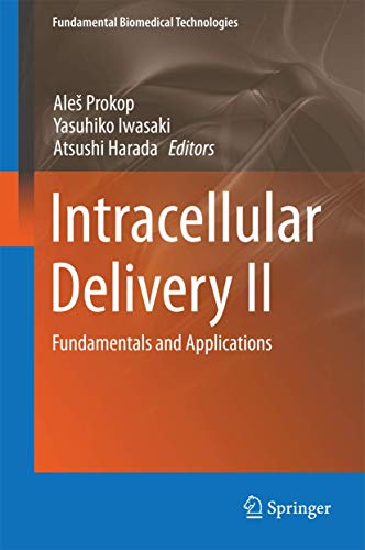 Intracellular Delivery II by Yasuhiko Iwasaki | ISBN-13 9789401788953