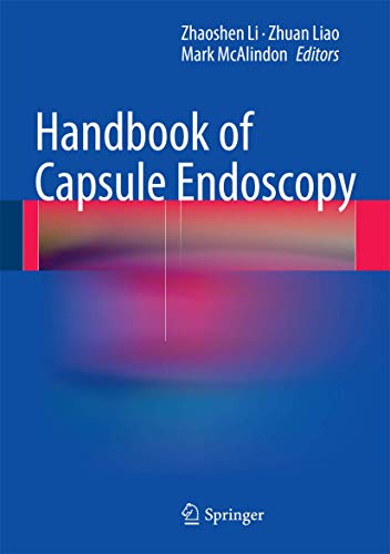 Handbook of Capsule Endoscopy by Zhaoshen Li | ISBN-13 9789401792288