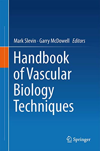 Handbook of Vascular Biology Techniques by Mark Slevin