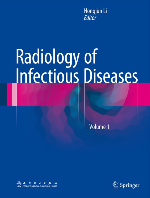 Radiology of Infectious Diseases: Volume 1 by Hongjun Li ISBN 9789401798815