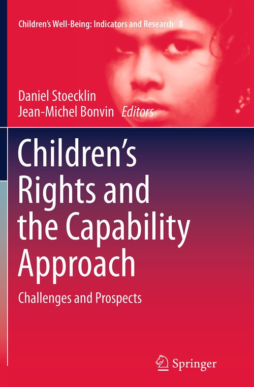Children's Rights and the Capability Approach by Daniel Stoecklin | ISBN-13 9789402407150