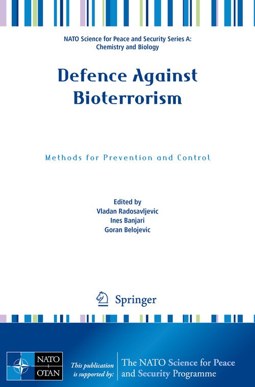 Defence Against Bioterrorism by Vladan Radosavljevic | ISBN-13 9789402412659
