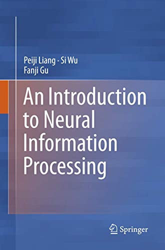 An Introduction to Neural Information Processing by Peiji Liang | ISBN-13 9789402413410