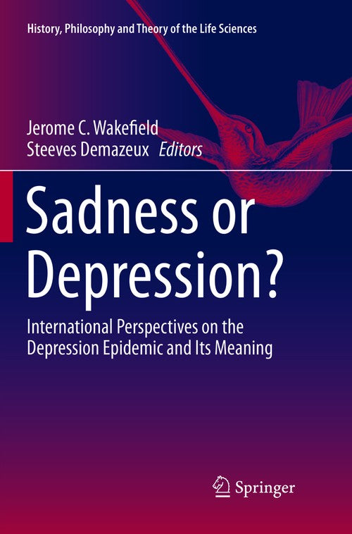 Sadness or Depression? by Jerome C Wakefield Dsw | ISBN-13 9789402413458