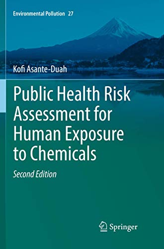 Public Health Risk Assessment for Human Exposure to Chemicals by Kofi Asante-Duah | ISBN-13 9789402414721