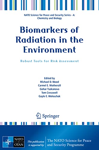Biomarkers of Radiation in the Environment by Michael D Wood | ISBN-13 9789402421033