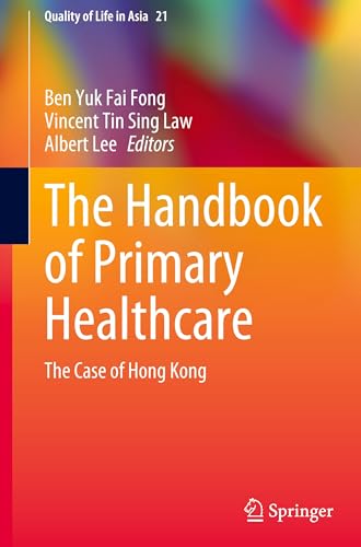 The Handbook of Primary Healthcare by Ben Yuk Fai Fong ISBN 9789819608164