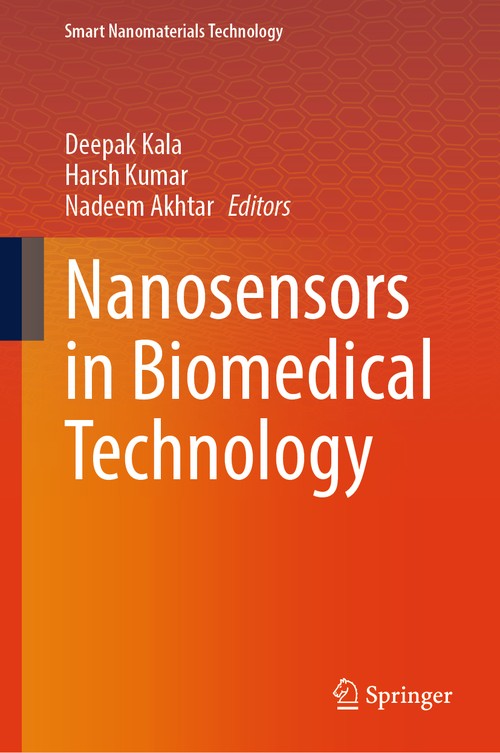 Nanosensors in Biomedical Technology by Deepak Kala ISBN 9789819660902
