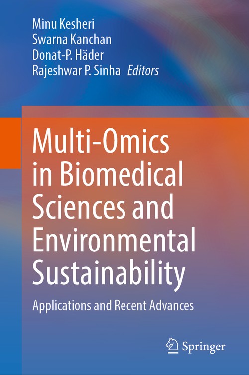 Multi-Omics in Biomedical Sciences and Environmental Sustainability by Minu Kesheri ISBN 9789819670666