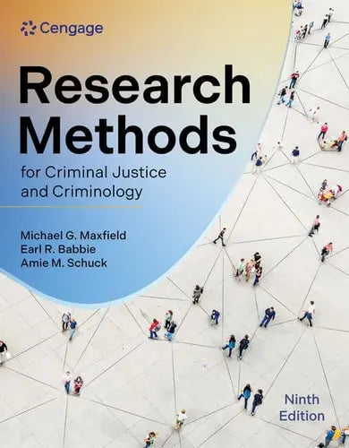Research Methods for Criminal Justice and Criminology ISBN 9780357763735