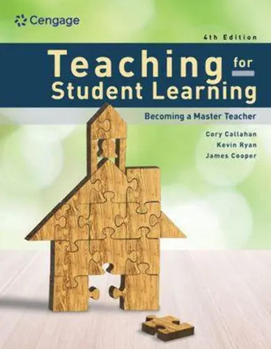 Teaching for Student Learning Becoming a Master Teacher 4th Edition ISBN 9780357765838