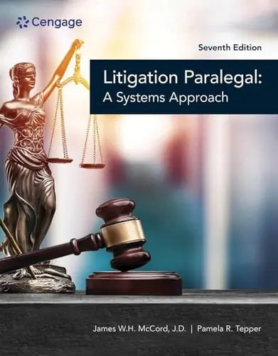 The Litigation Paralegal: a Systems Approach by James W. H. McCord