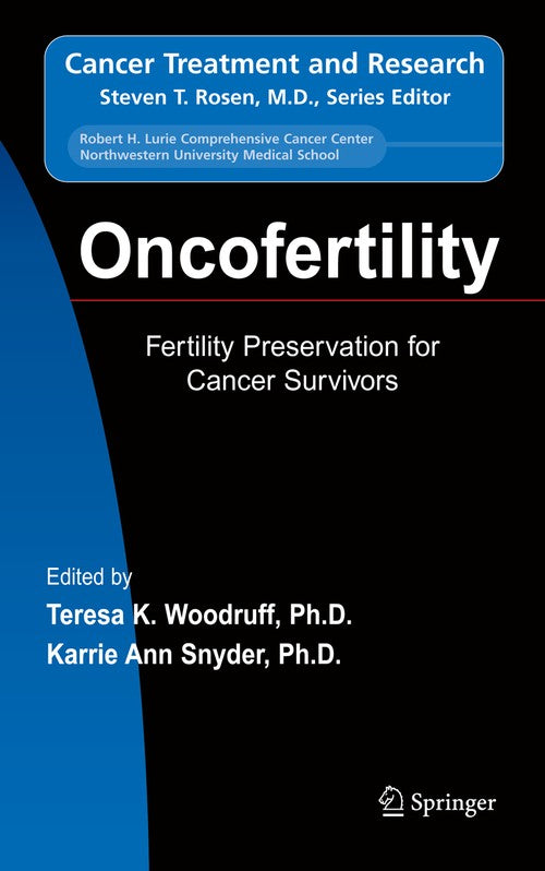 Oncofertility by Teresa K Woodruff ISBN 9780387722924