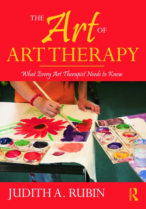 The Art of Art Therapy by Judith A Rubin ISBN 9780415960946