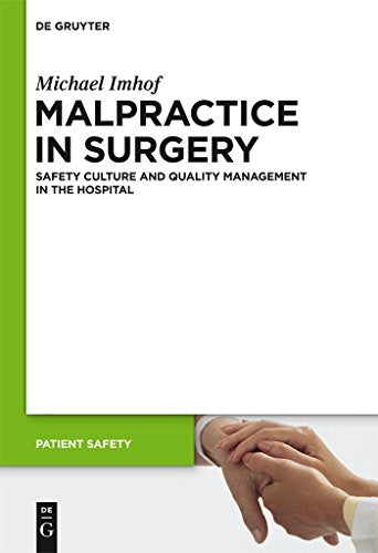 Malpractice in Surgery by Michael Imhof ISBN 9783110271324