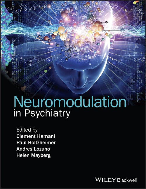 Neuromodulation in Psychiatry by Clement Hamani ISBN 9781118801048