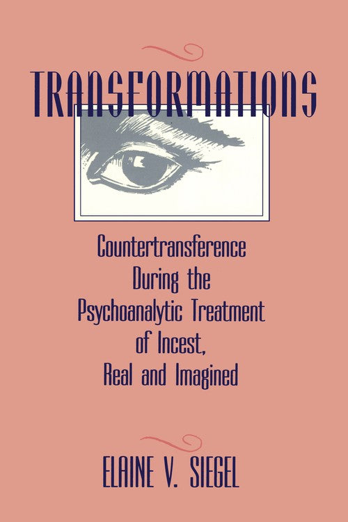 Transformations by Elaine V Siegel ISBN 9780881631173