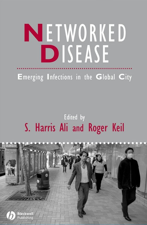 Networked Disease by S Harris Ali ISBN 9781405161343