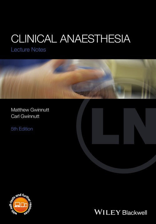 Clinical Anaesthesia by Matthew Gwinnutt ISBN 9781119119821