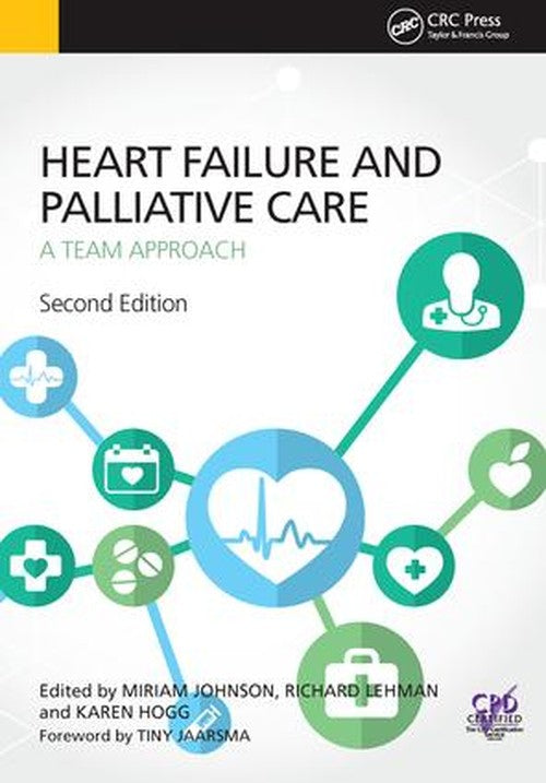 Heart Failure and Palliative Care by Miriam Johnson ISBN 9781910227350